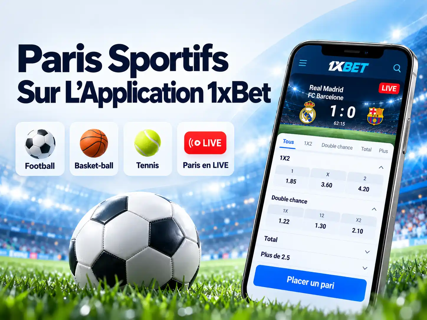Paris Sportifs Sur L'Application 1xBet